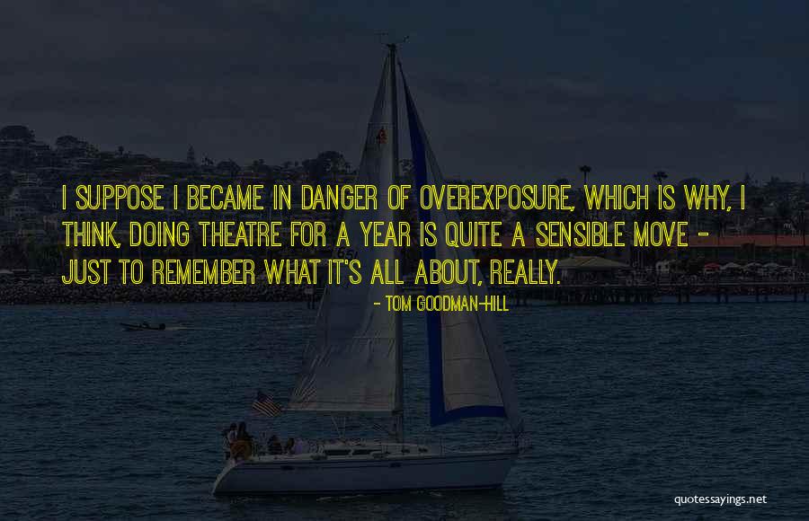 Sirnyatlar Quotes By Tom Goodman-Hill Sirnyatlar Quotes By Tom Goodman-Hill
