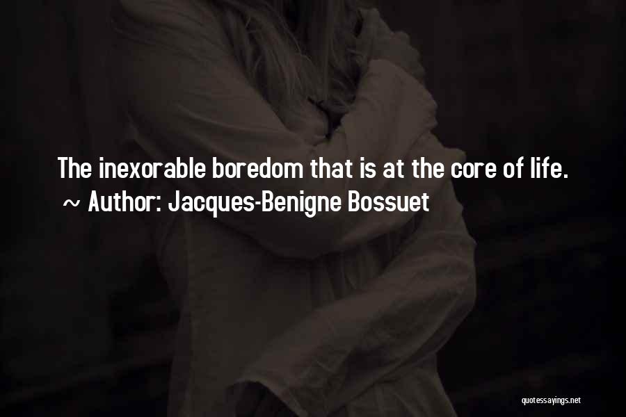 Siroon Mangurian Quotes By Jacques-Benigne Bossuet