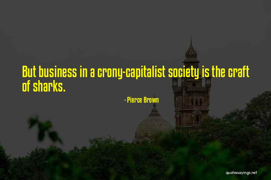Siroon Mangurian Quotes By Pierce Brown Siroon Mangurian Quotes By Pierce Brown