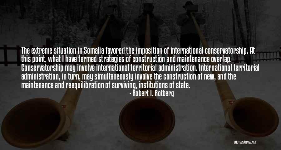 Sirotinjska Quotes By Robert I. Rotberg Sirotinjska Quotes By Robert I. Rotberg