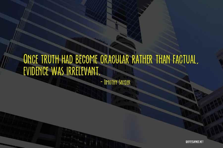 Sirounis Law Quotes By Timothy Snyder Sirounis Law Quotes By Timothy Snyder