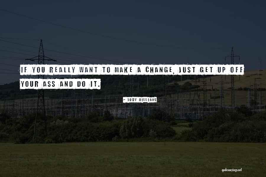 Sirpaopao Quotes By Jody Williams Sirpaopao Quotes By Jody Williams