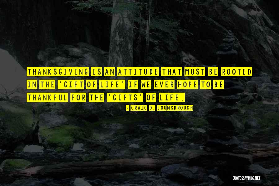 Sirreen Quotes By Craig D. Lounsbrough Sirreen Quotes By Craig D. Lounsbrough