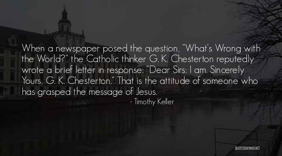 Sirs Quotes By Timothy Keller Sirs Quotes By Timothy Keller