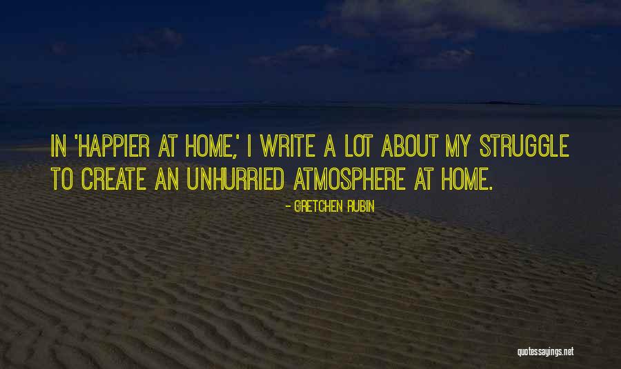 Sirtina Quotes By Gretchen Rubin Sirtina Quotes By Gretchen Rubin