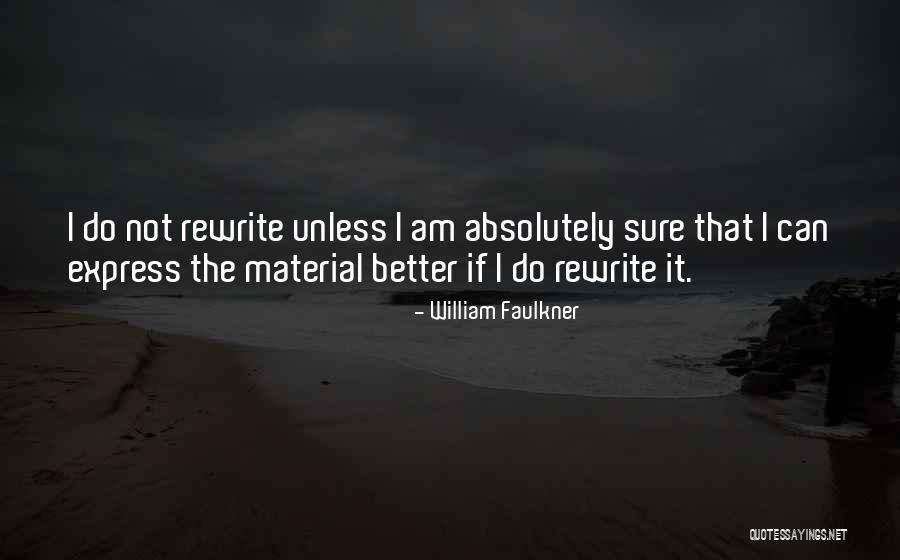 Sirtis Blind Quotes By William Faulkner Sirtis Blind Quotes By William Faulkner