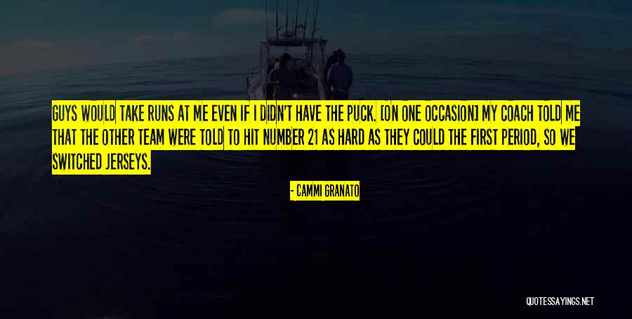 Siru Semippu Quotes By Cammi Granato Siru Semippu Quotes By Cammi Granato
