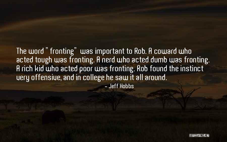 Siru Semippu Quotes By Jeff Hobbs Siru Semippu Quotes By Jeff Hobbs