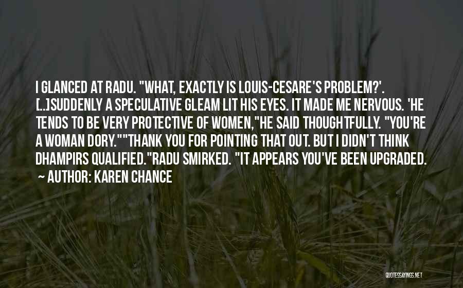 Siru Semippu Quotes By Karen Chance