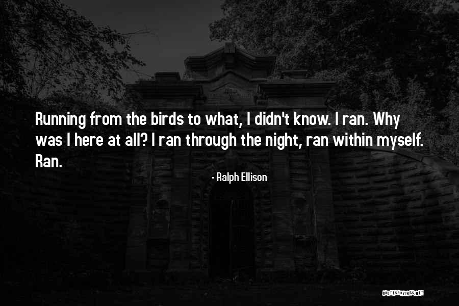Sirvan Icra Hakimiyy Ti Quotes By Ralph Ellison Sirvan Icra Hakimiyy Ti Quotes By Ralph Ellison