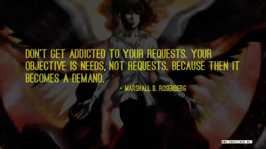 Sirvent Barton Quotes By Marshall B. Rosenberg Sirvent Barton Quotes By Marshall B. Rosenberg