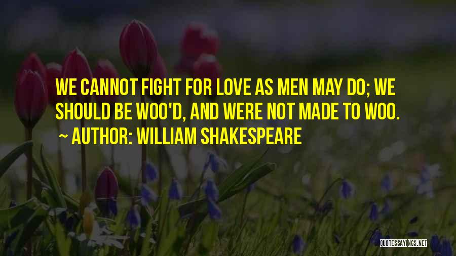 Sirviente De Huesos Quotes By William Shakespeare