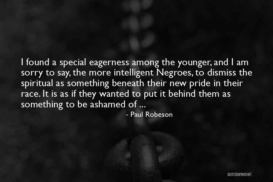Sirzad Abdullayev Quotes By Paul Robeson Sirzad Abdullayev Quotes By Paul Robeson