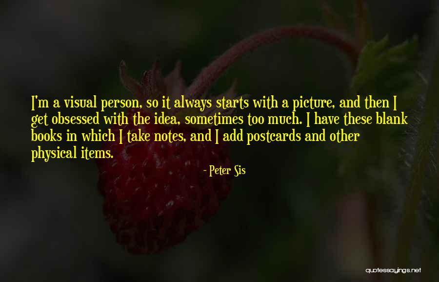 Sis And Sis Quotes By Peter Sis Sis And Sis Quotes By Peter Sis