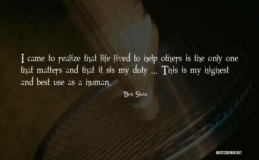 Sis Love Quotes By Ben Stein Sis Love Quotes By Ben Stein