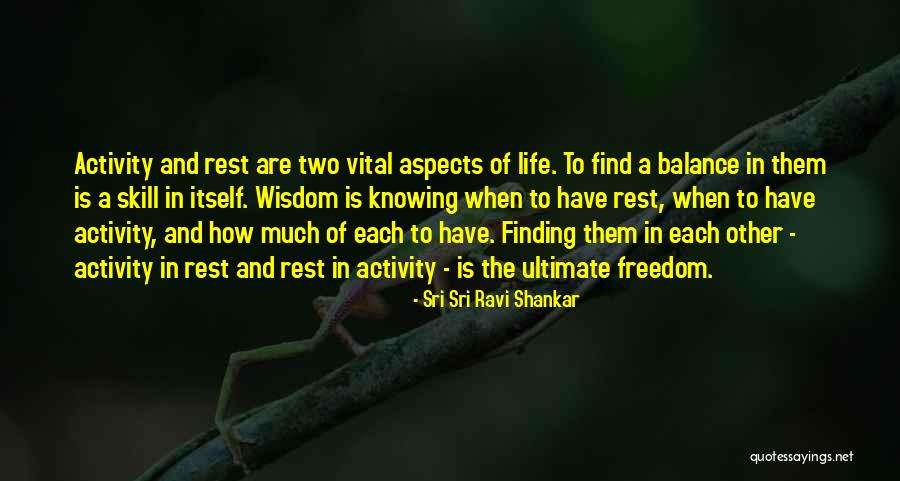 Sis Shivani Quotes By Sri Sri Ravi Shankar