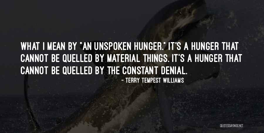 Sis Shivani Quotes By Terry Tempest Williams