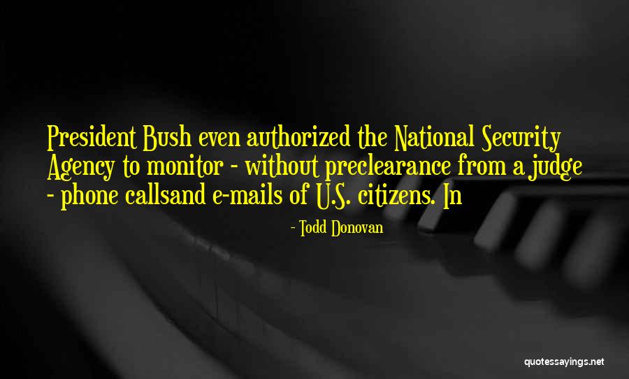 Sisco Quotes By Todd Donovan Sisco Quotes By Todd Donovan