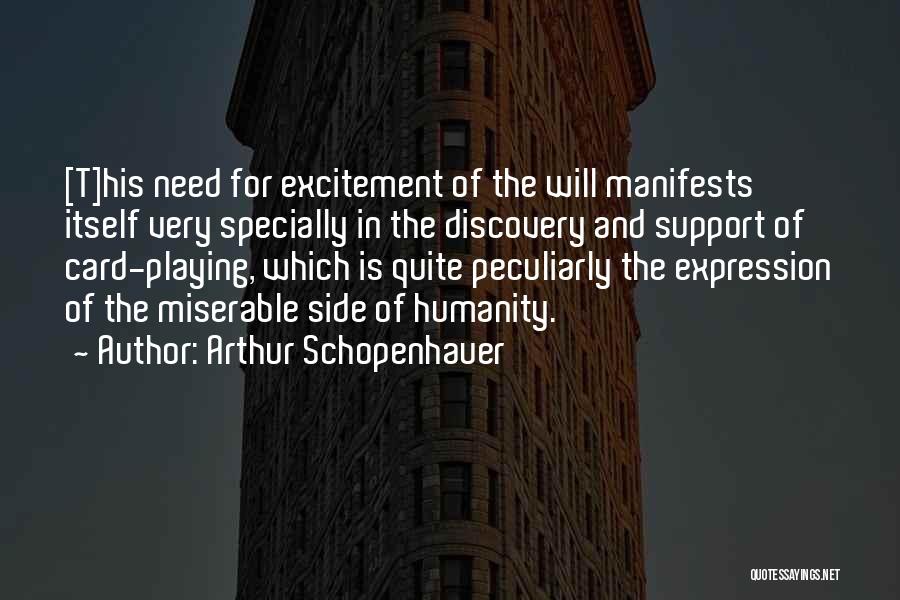 Siscon Quotes By Arthur Schopenhauer