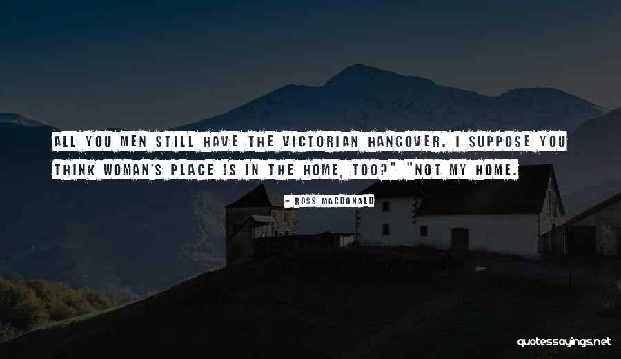 Sishtersnack Quotes By Ross Macdonald Sishtersnack Quotes By Ross Macdonald
