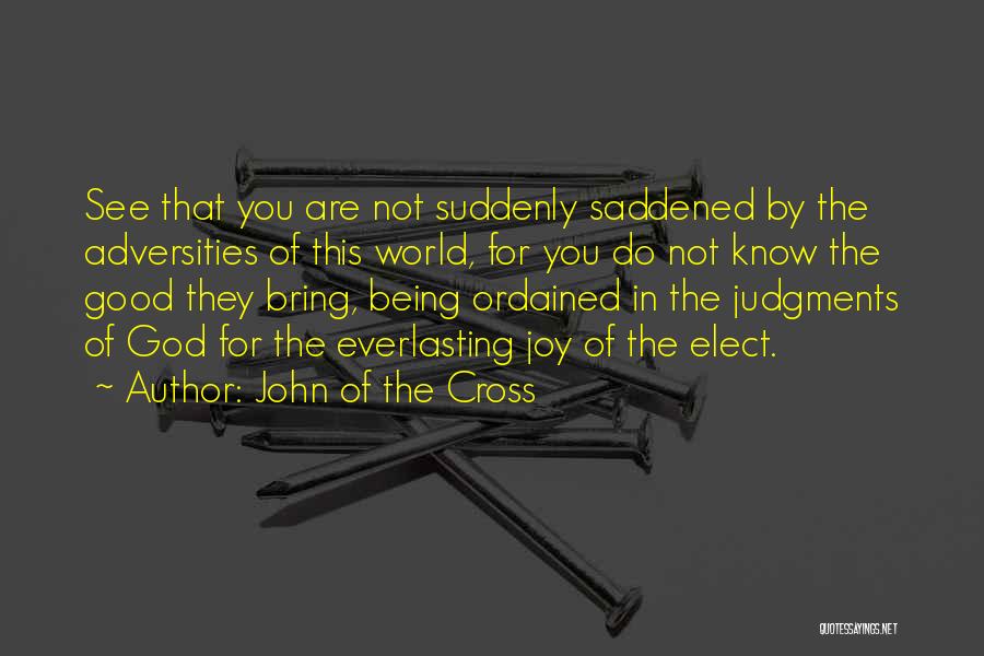 Sisiku Caster Quotes By John Of The Cross