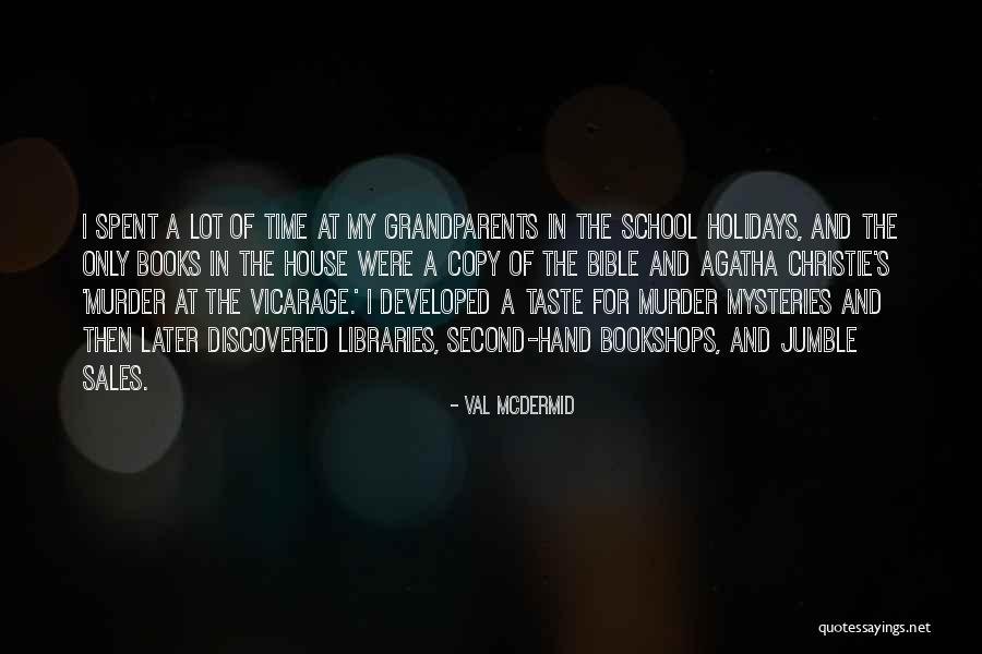 Sisiman Bataan Quotes By Val McDermid Sisiman Bataan Quotes By Val McDermid