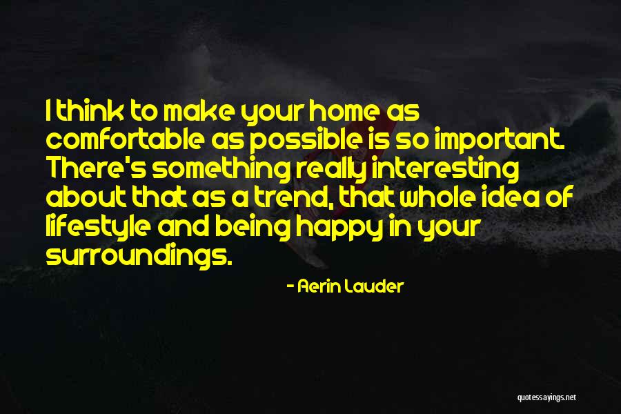 Sisisi Quotes By Aerin Lauder Sisisi Quotes By Aerin Lauder