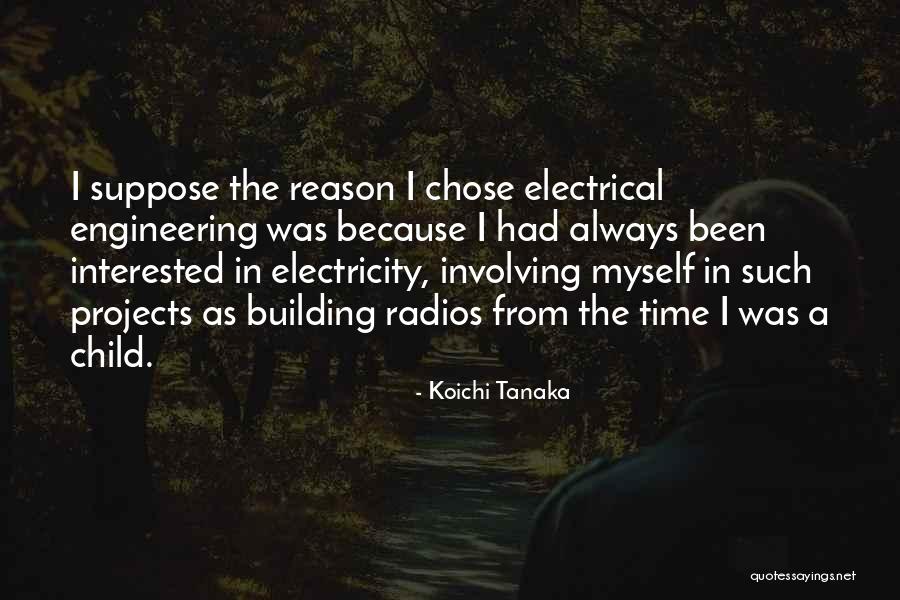 Sisk12 Quotes By Koichi Tanaka Sisk12 Quotes By Koichi Tanaka