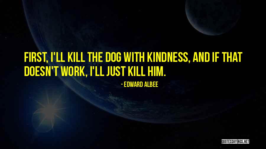 Sismanovic Katarina Quotes By Edward Albee Sismanovic Katarina Quotes By Edward Albee