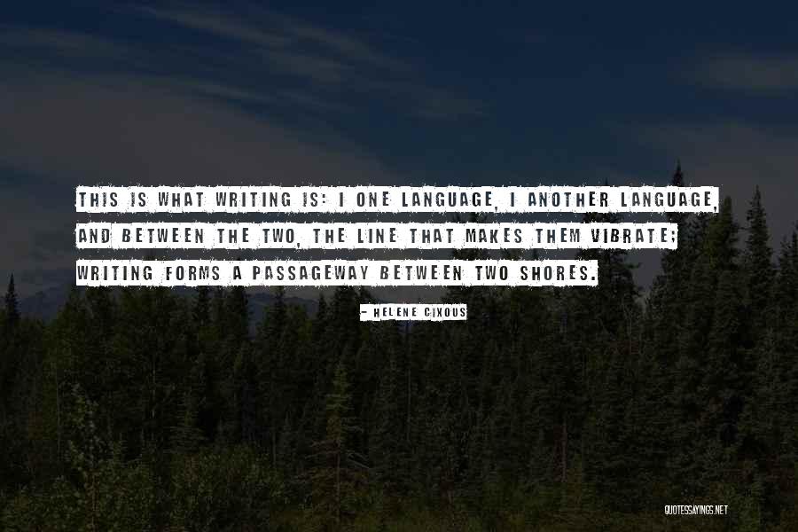 Sisow Quotes By Helene Cixous Sisow Quotes By Helene Cixous
