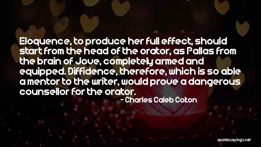 Sisowath Monivong Quotes By Charles Caleb Colton Sisowath Monivong Quotes By Charles Caleb Colton