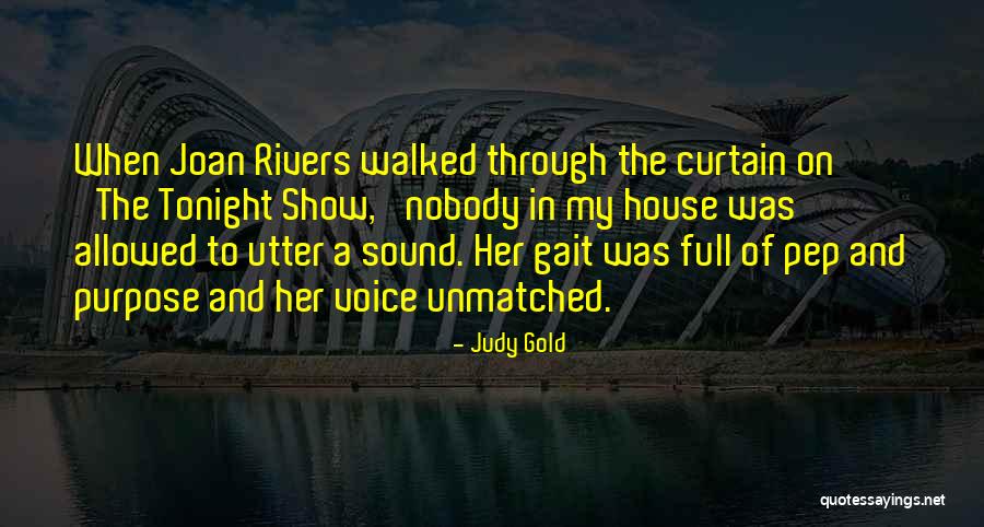 Sisqo Unleash Quotes By Judy Gold