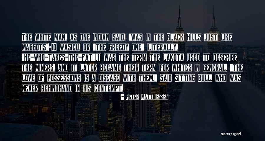Sissel Going Quotes By Peter Matthiessen Sissel Going Quotes By Peter Matthiessen