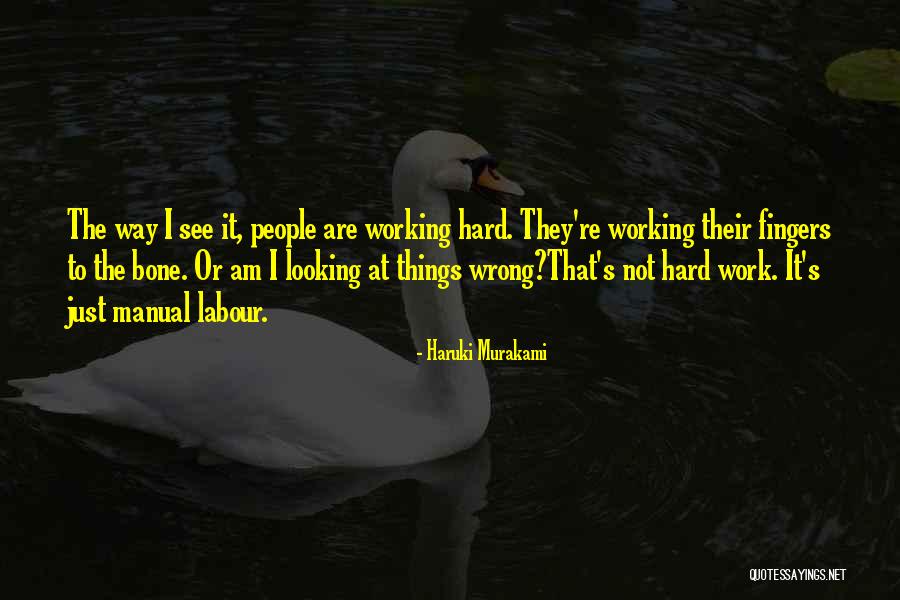 Sissolves Quotes By Haruki Murakami Sissolves Quotes By Haruki Murakami