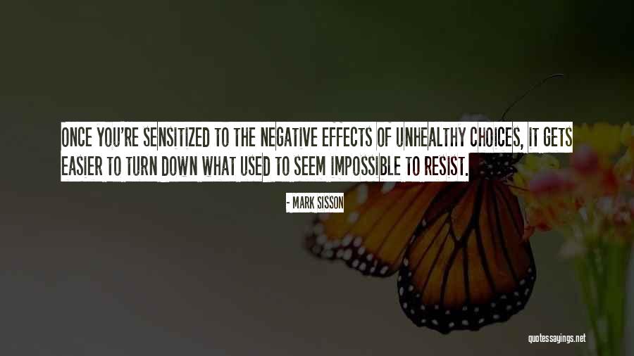 Sisson Quotes By Mark Sisson Sisson Quotes By Mark Sisson