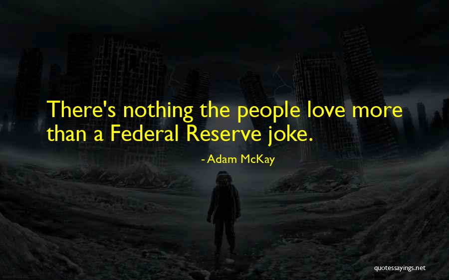 Sissone Simple Quotes By Adam McKay
