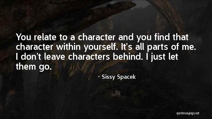 Sissy Spacek Quotes 1024609