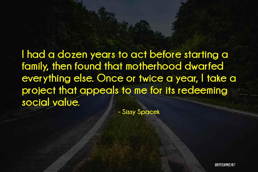 Sissy Spacek Quotes 158764 Sissy Spacek Quotes 158764