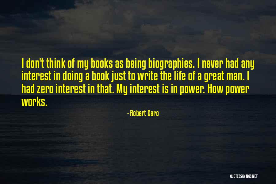 Sistema Rei Quotes By Robert Caro Sistema Rei Quotes By Robert Caro
