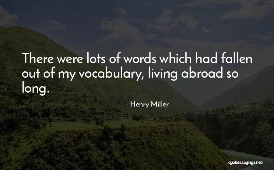 Sistema Solar Quotes By Henry Miller Sistema Solar Quotes By Henry Miller
