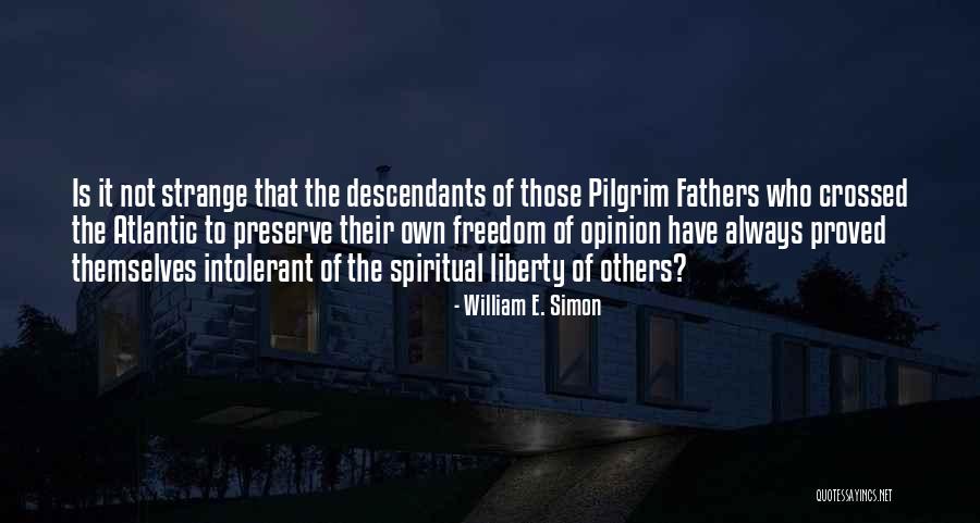 Sistematis Dalam Quotes By William E. Simon Sistematis Dalam Quotes By William E. Simon