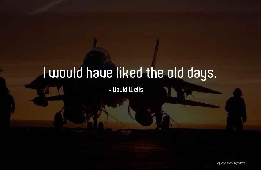 Sistemli Gaziantep Quotes By David Wells Sistemli Gaziantep Quotes By David Wells