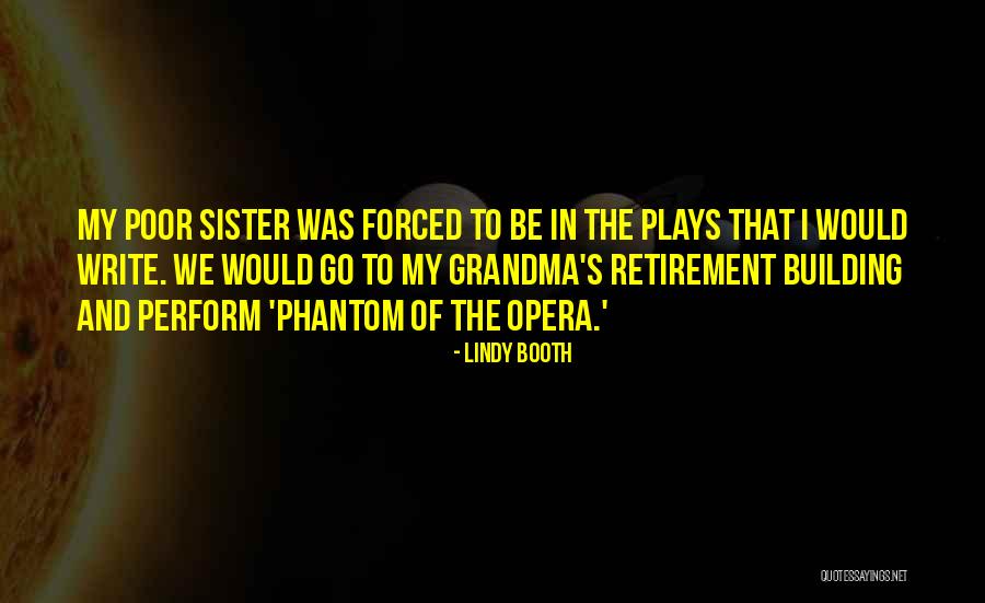 Sister 4 Ever Quotes By Lindy Booth