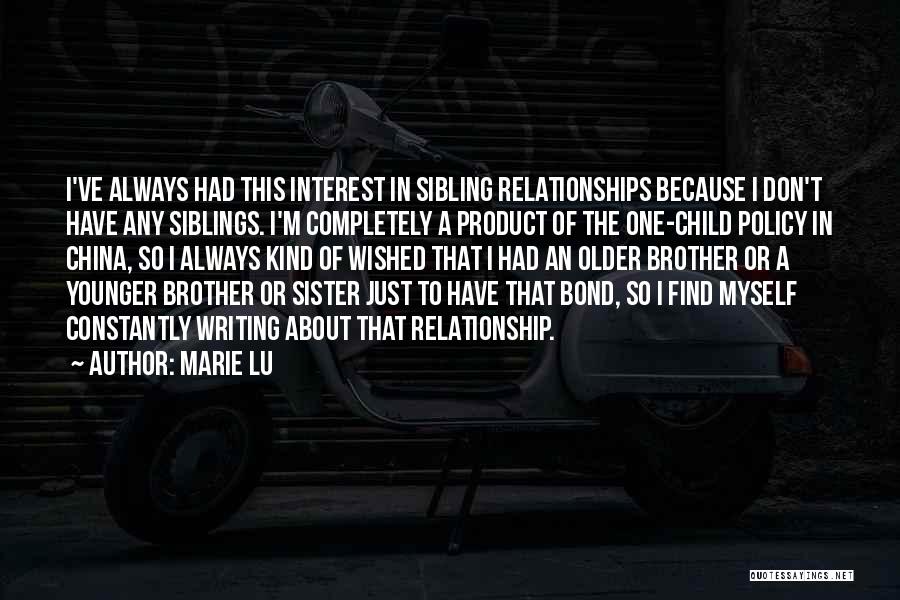 Sister And Brother Bond Quotes By Marie Lu