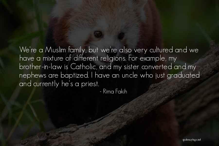 Sister And Brother In Law Quotes By Rima Fakih