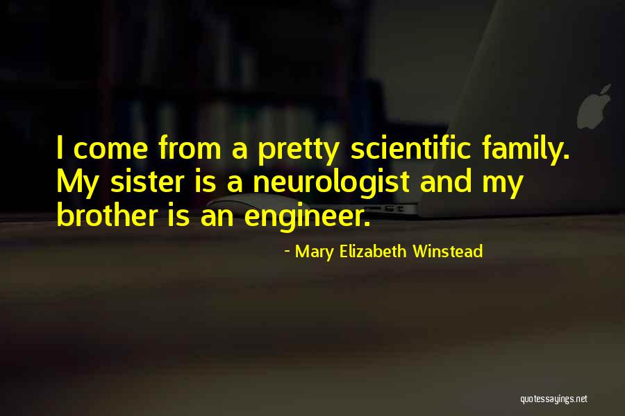 Sister And Brother Quotes By Mary Elizabeth Winstead Sister And Brother Quotes By Mary Elizabeth Winstead