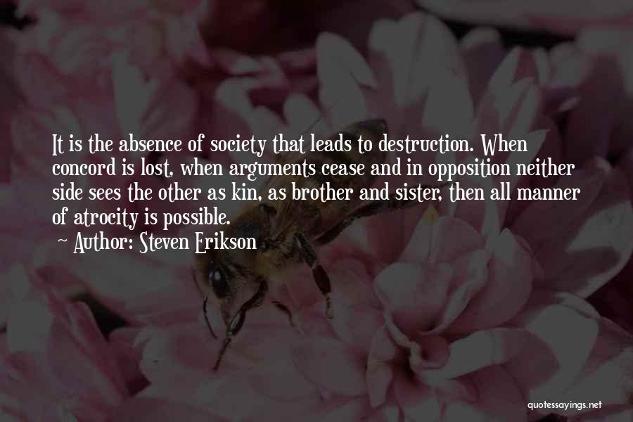 Sister Arguments Quotes By Steven Erikson