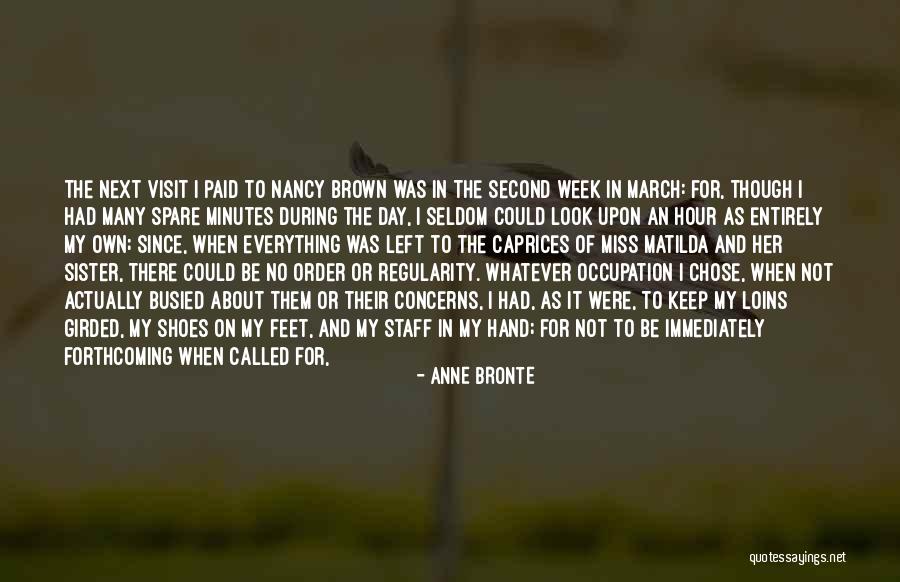 Sister As A Mother Quotes By Anne Bronte