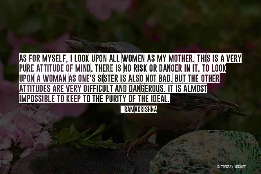 Sister As A Mother Quotes By Ramakrishna