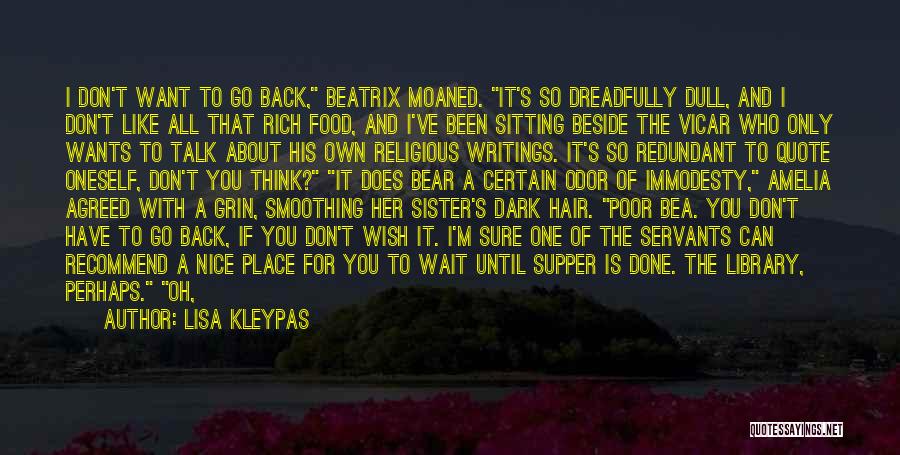 Sister Being There For You Quotes By Lisa Kleypas